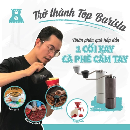 THAM GIA CHƯƠNG TRÌNH ĐÀO TẠO CHUYÊN SÂU BARISTA TOÀN DIỆN - nhận ngay PHẦN QUÀ HẤP DẪN